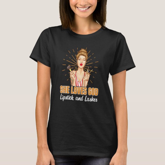 Camiseta Mulheres Ela Ama Deus Lábios De Batom Corresponden (Frente)