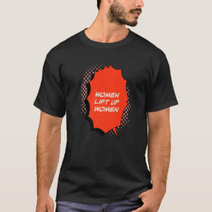 Camiseta Mulheres elevam marcha feminina Direitos humanos R