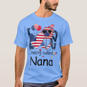 Camiseta Mulheres em 4 de julho Amar sendo chamada Nana Sun