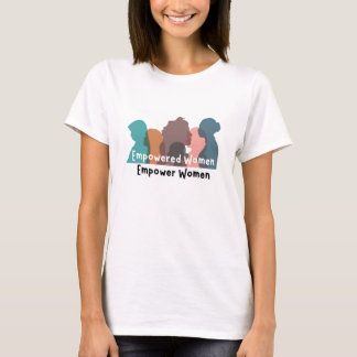 Camiseta Mulheres empoderadas empoderam mulheres