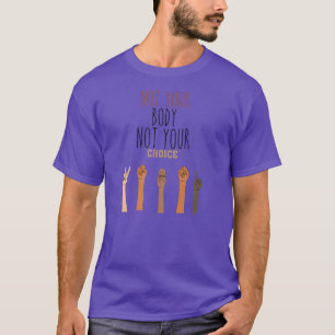 Camiseta Mulheres Engraçadas Citação de Direitos Pró Escolh
