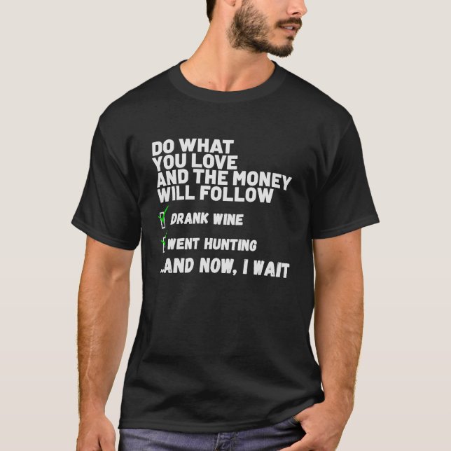 Camiseta Mulheres Engraçadas Cristãs Rezadas Foram Caçando (Frente)