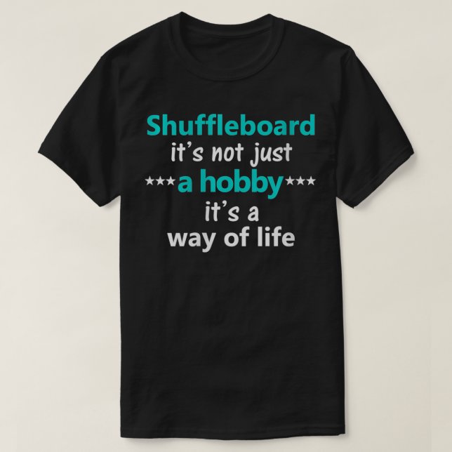 Camiseta Mulheres Engraçadas Jogo do Shuffleboard do Hobby (Frente do Design)