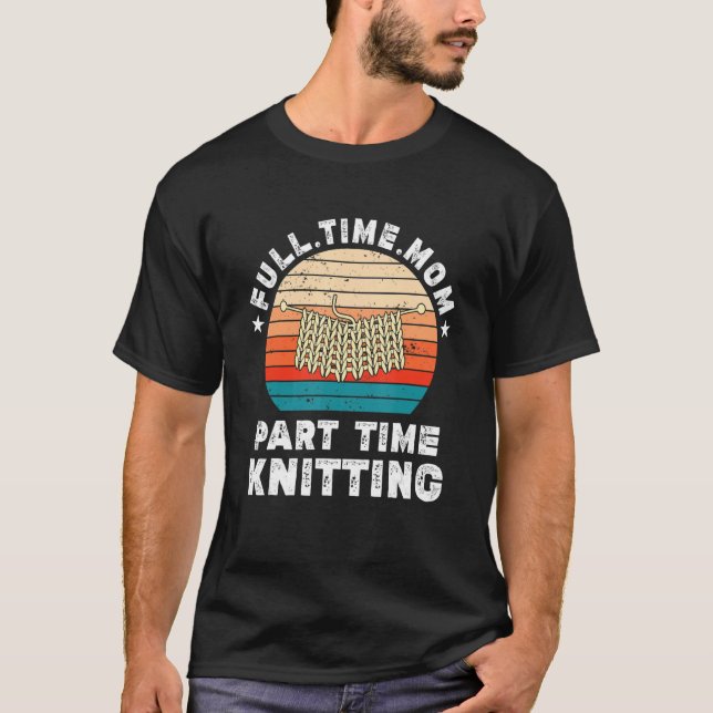 Camiseta Mulheres Engraçadas tricotando tempo de Cheio de s (Frente)
