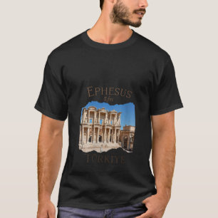 Camiseta Mulheres Ephesus Efes Turquia Antiga cidade de Eph