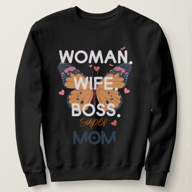 Camiseta Mulheres, esposa, chefe, super-mãe (Frente do Design)