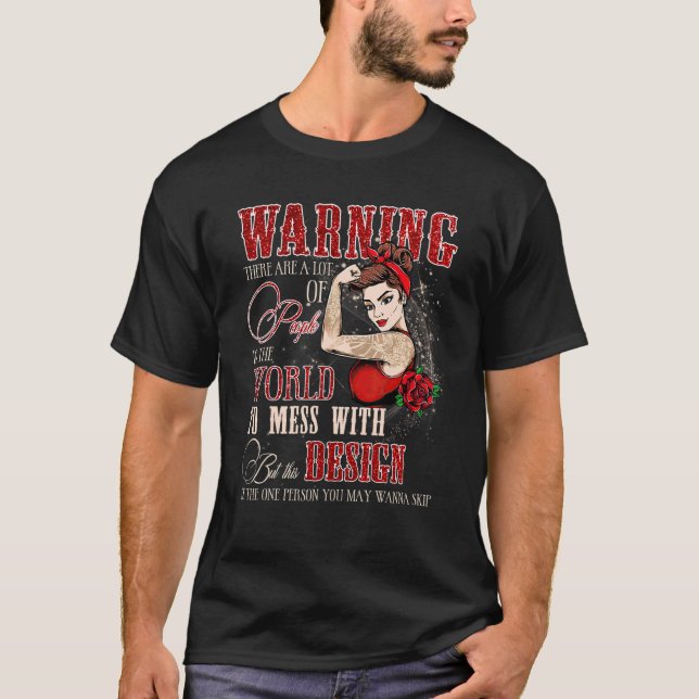 Camiseta Mulheres Esta É A Pessoa Que Você Pode Querer Igno (Frente)