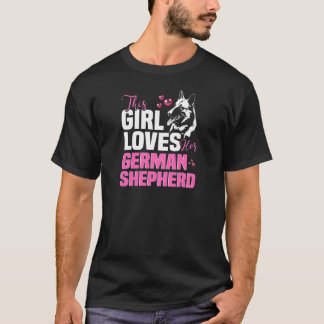Camiseta Mulheres Esta garota ama seu Pastor Alemão