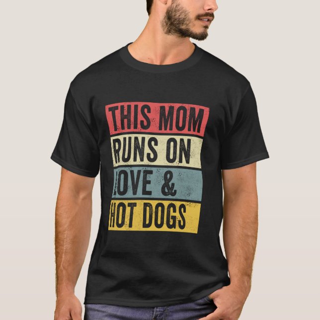 Camiseta Mulheres Esta Mãe Se Ama E Cachorros Quentes Engra (Frente)