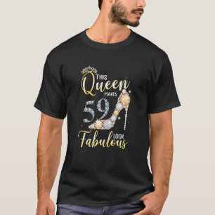 Camiseta Mulheres Esta Rainha Faz 59º Parecer Fabuloso 59 A