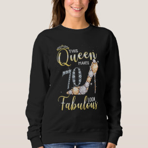 Camiseta Mulheres Esta Rainha Faz 70 Com Que Pareça Fabulos