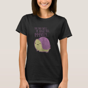 Camiseta Mulheres Esta Tartaruga Ele A Julga Turtle