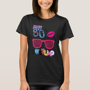 Camiseta Mulheres Este é o meu Figurino dos anos 80 e 80