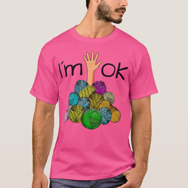 Camiseta Mulheres Estou Bem - Piada de Fio de Crochê e Tric (Frente)