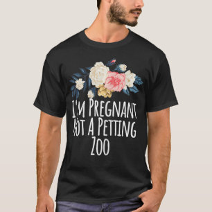Camiseta Mulheres, estou grávida, não sou um zoológico, Eng