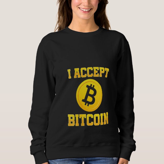 Camiseta Mulheres Eu Aceito Moeda Criptográfica Btc Moeda B (Frente)