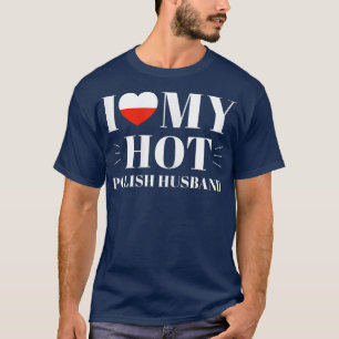Camiseta Mulheres Eu Amo Meu Quente Marido Polonês