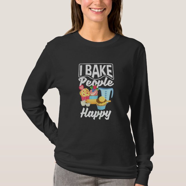 Camiseta Mulheres Eu Asso Coisas Felizes Cupcake Assando   (Frente)