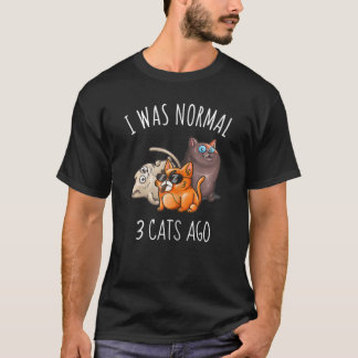 Camiseta Mulheres Eu Era Normal Gato Mãe Pai Maluca Gata