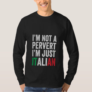 Camiseta Mulheres Eu não sou um pervertido Eu sou apenas um