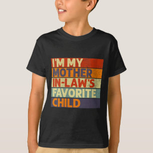 Camiseta Mulheres Eu Sou O Filho Favorito Da Minha Sogra En