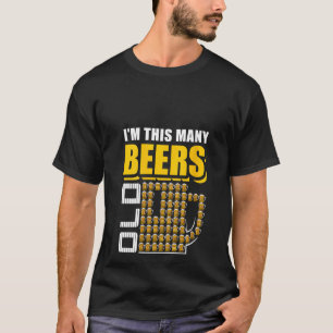 Camiseta Mulheres Eu sou tantas cervejas de 62 anos de idad