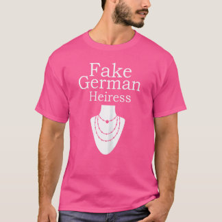 Camiseta Mulheres Falam Heiress Jewelry Alemão