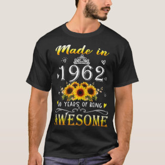 Camiseta Mulheres Feitas Em 1962 Girassol 60º Aniversário 6
