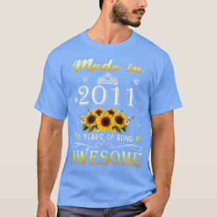 Camiseta Mulheres Feitas Em 2011, Dia De 11 De Girassol, 11