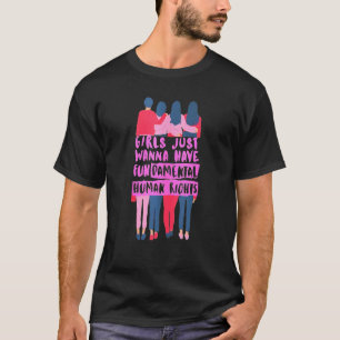 Camiseta Mulheres Feministas Só Querem Ter Direito Fundamen