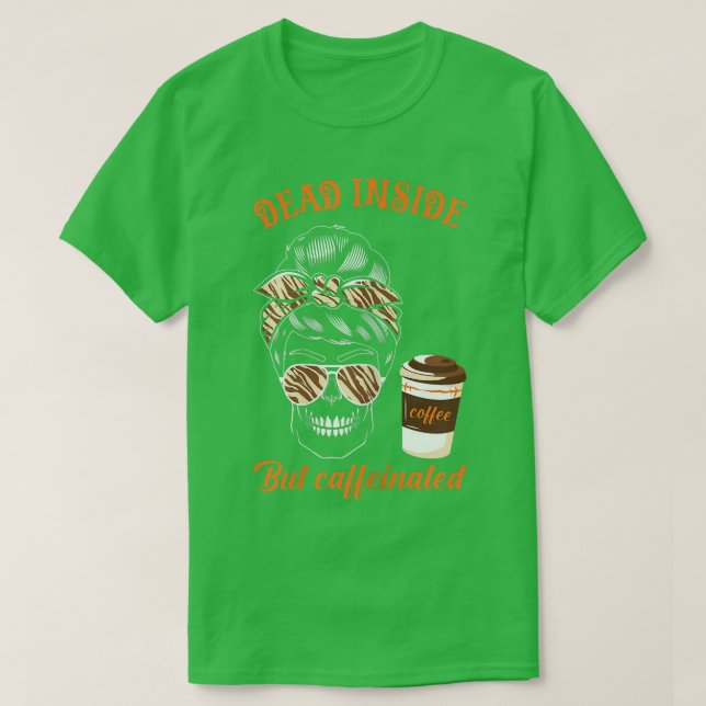 Camiseta Mulheres filmes de terror café caem Morto Mas Ca (Frente do Design)