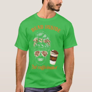 Camiseta Mulheres filmes de terror café caem Morto Mas Ca