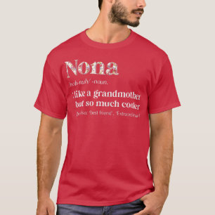 Camiseta Mulheres Flores Nona Definição Engraçada Avó Prese