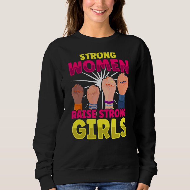 Camiseta Mulheres Fortes Levantam Fortes Meninos E Meninas  (Frente)
