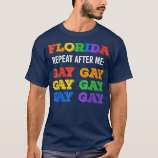 Camiseta Mulheres Gay da Flórida Dizem que Gay Trans ficam 