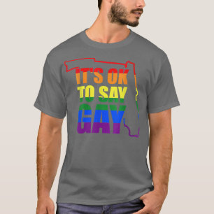 Camiseta Mulheres Gay da Flórida Dizem que Gay Trans ficam 