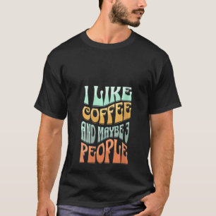 Camiseta Mulheres gostam de café e talvez 3 pessoas V N