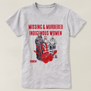 Camiseta Mulheres Indígenas desaparecidas e assassinadas
