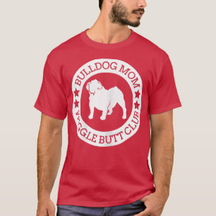 Camiseta Mulheres Inglês Bulldog Mãe Wiggle Bumbum Club Par