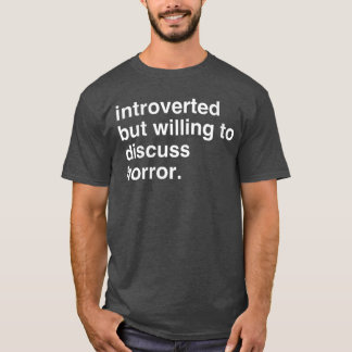 Camiseta Mulheres introvertidas, mas dispostas a discutir h