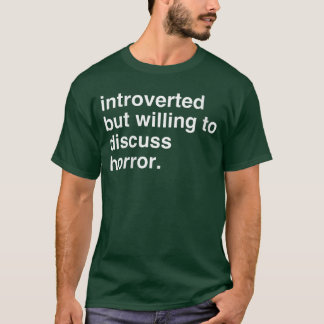Camiseta Mulheres introvertidas, mas dispostas a discutir h