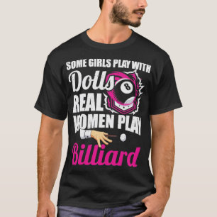 Camiseta Mulheres Jogam Bilhar Piscina Bilhar Jogador de Bi