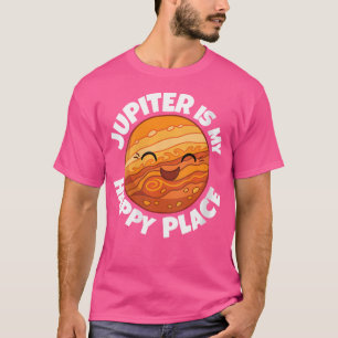 Camiseta Mulheres Júpiter É Meu Lugar Feliz - Astronomia Gi