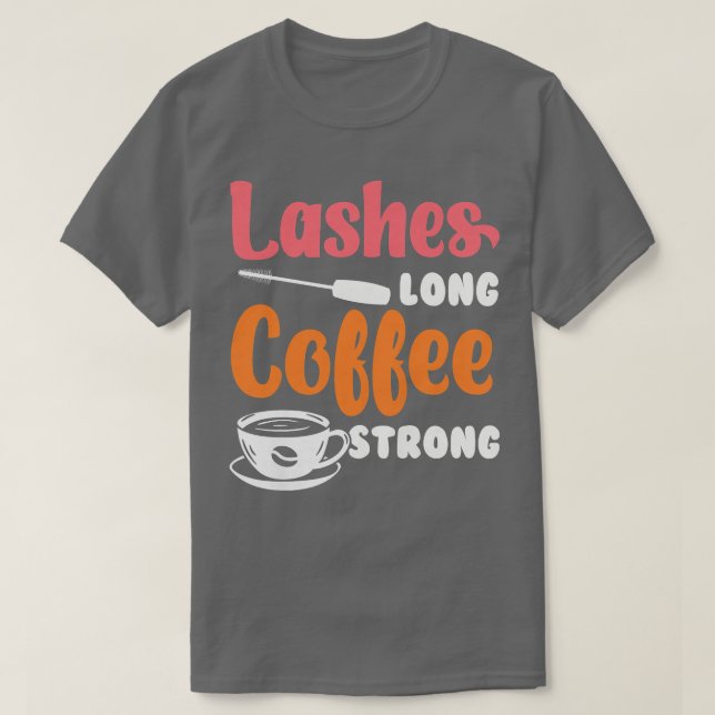 Camiseta Mulheres Lashes Café Longo ForteBeauticianComposiç (Frente do Design)
