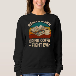 Camiseta Mulheres Lem Livros Bebem Café Lutar Contra Nerd B
