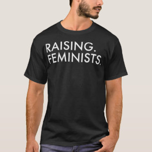 Camiseta Mulheres Levantando Feministas Pais Feministas Fem