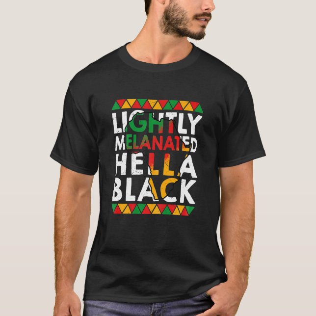 Camiseta Mulheres Ligeiramente Melanizadas Hella Black Hist (Frente)