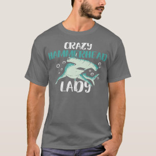 Camiseta Mulheres Loucas Design de Hammerhead Lady para um 