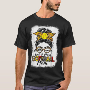 Camiseta Mulheres Loucas e Orgulhosas Softball Mãe Mensagem