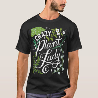Camiseta Mulheres Loucas Plantadoras Plantadoras Mãe Planta